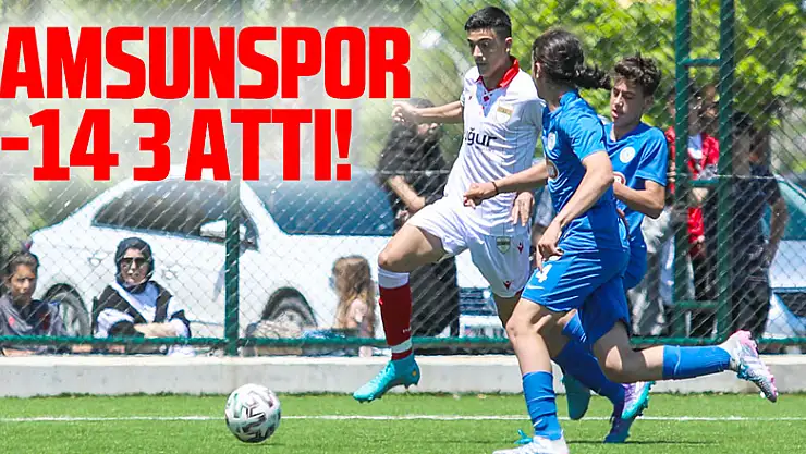 Samsunspor U-14 3 attı!