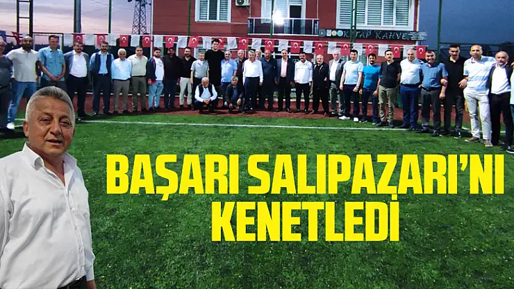 BAŞARI SALIPAZARI'NI KENETLEDİ