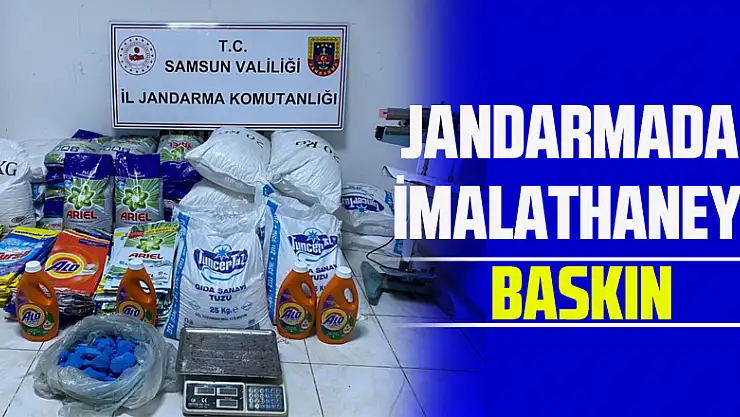 Jandarmadan sahte deterjan imalathanesine baskın