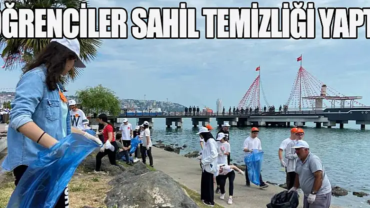 Öğrenciler sahil temizliği yaptı