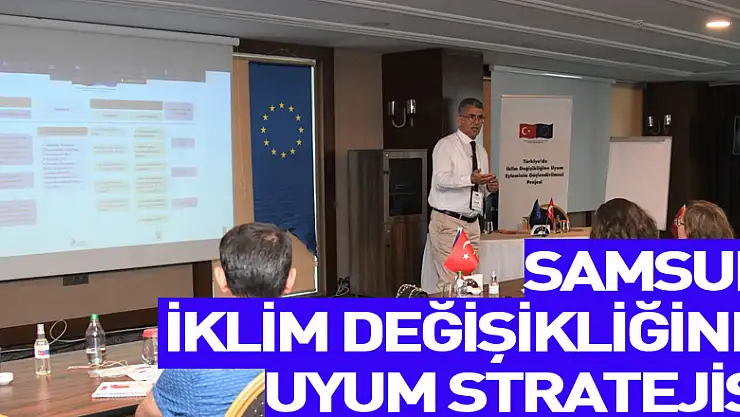 İklim değişikliğine uyum stratejisi belirlenecek