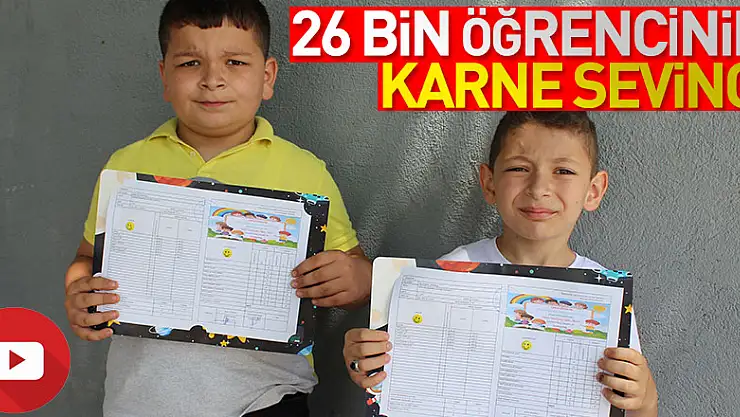 ÇARŞAMBA'DA 26 BİN ÖĞRENCİNİN KARNE  SEVİNCİ