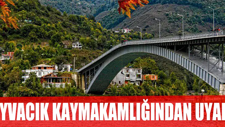 AYVACIK KAYMAKAMLIĞINDAN UYARI