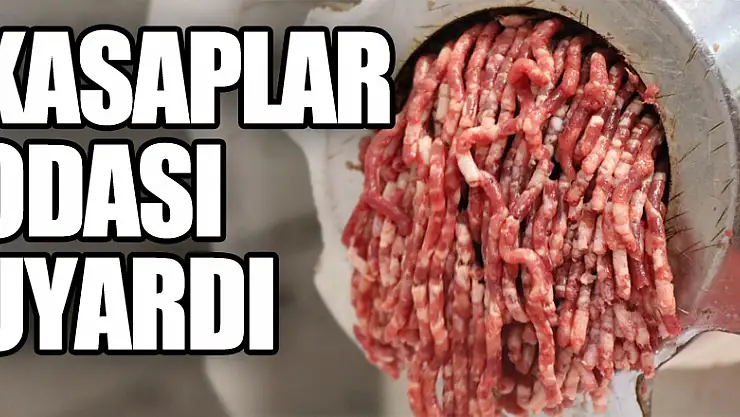 Kasaplar odası uyardı: 'Bakkal, manav ve berber kıyma çekemez'