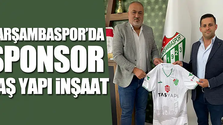 ÇARŞAMBASPOR'DA SPONSOR TAŞ YAPI İNŞAAT