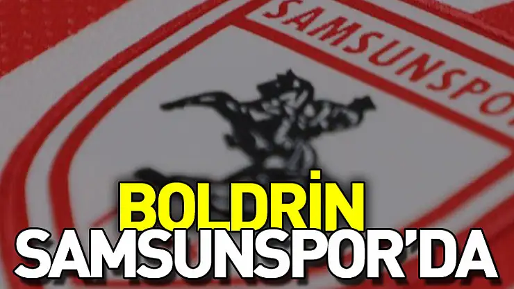 Boldrin Samsunspor'da