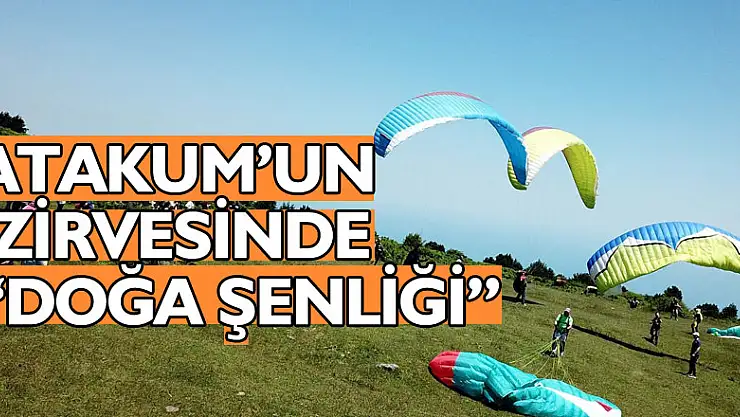 Atakum'un zirvesinde doğa şenliği