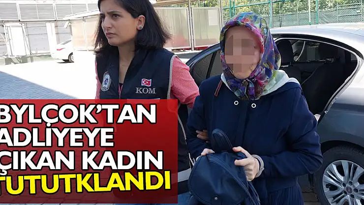 Samsun ByLcok'tan adliyeye çıkan kadın tutuklandı