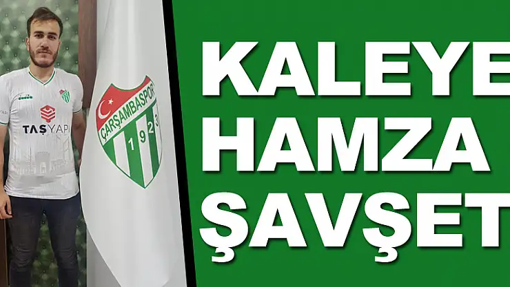 KALEYE HAMZA ŞAVŞET