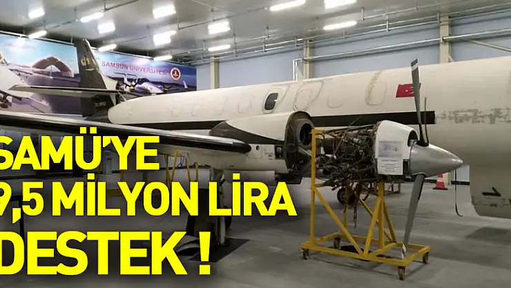 SAMÜ'ye 9,5 milyon lira destek