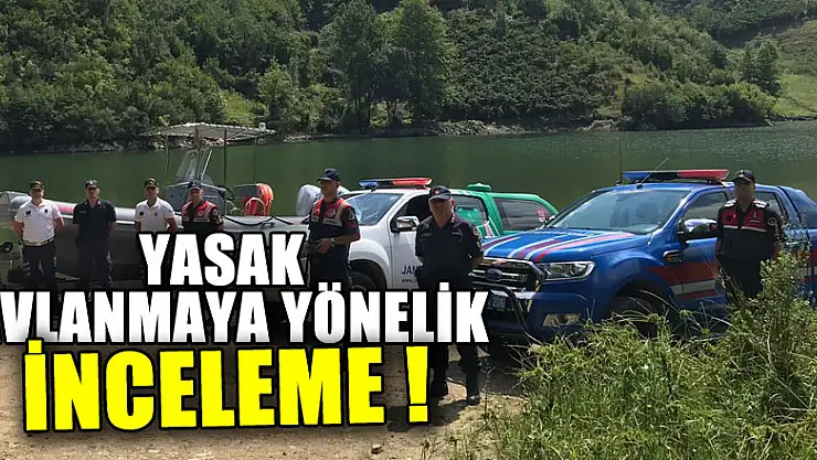 YASAK AVLANMAYA YÖNELİK İNCELEME