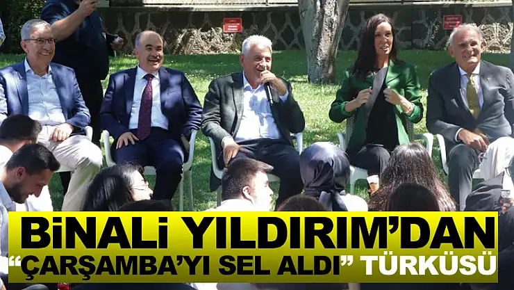 Binali Yıldırım'dan 'Çarşamba'yı Sel Aldı' türküsü