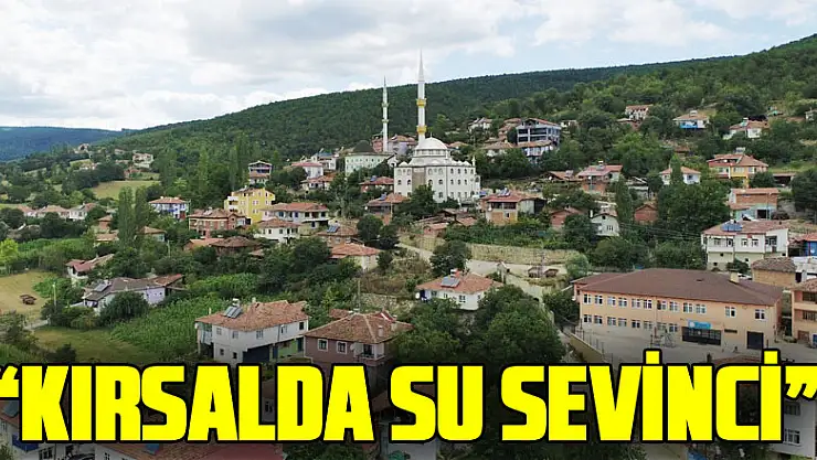 Kırsalda su sevinci