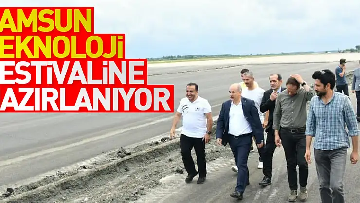 Samsun teknoloji festivaline hazırlanıyor