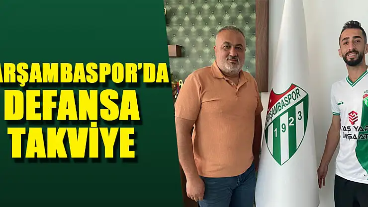 Çarşambaspor'da Defansa takviye