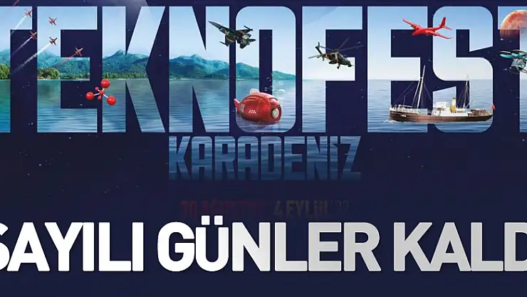 TEKNOFEST'e sayılı günler kaldı