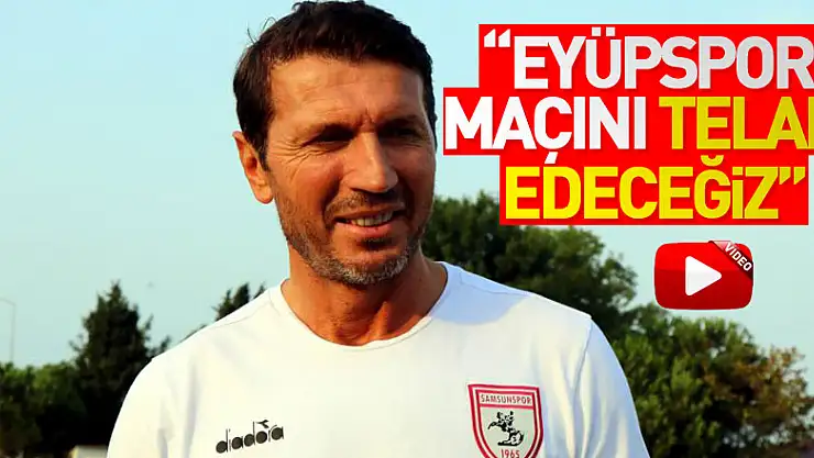 'Eyüpspor maçını telafi edeceğiz'