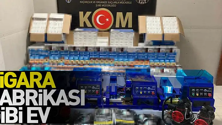 Sigara fabrikası gibi ev