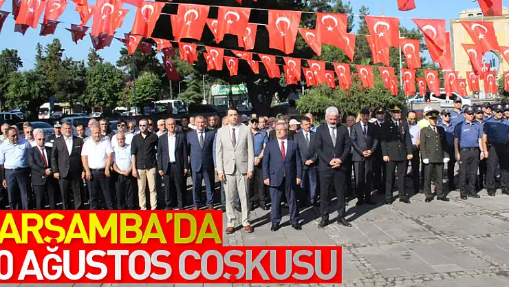 Çarşamba'da 30 Ağustos Coşkusu