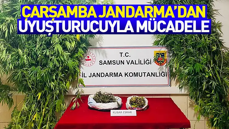 Çarşamba Jandarma'dan uyuşturucuyla mücadele