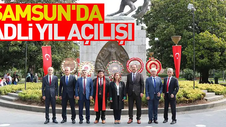 Samsun'da adli yıl açılışı