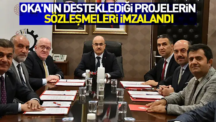 OKA'nın desteklediği projelerin sözleşmeleri imzalandı