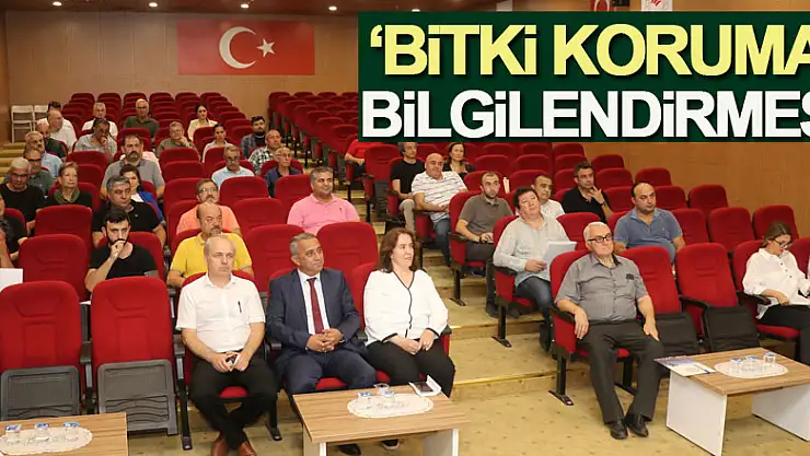 'Bitki koruma' bilgilendirmesi