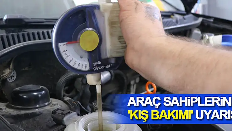 Araç sahiplerine 'kış bakımı' uyarısı