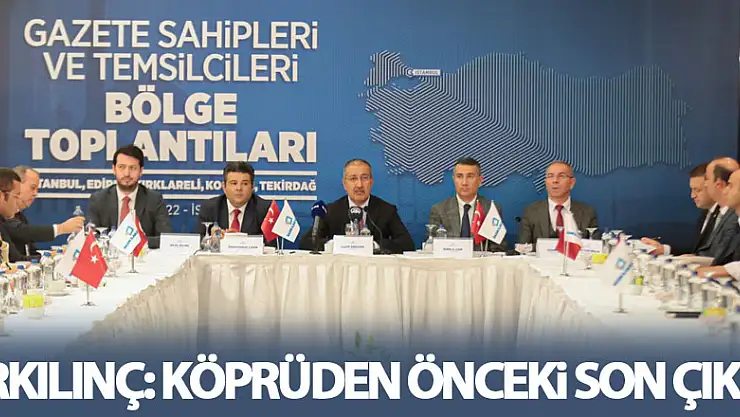Erkılınç: Yeni Basın Yasası köprüden önceki son çıkış