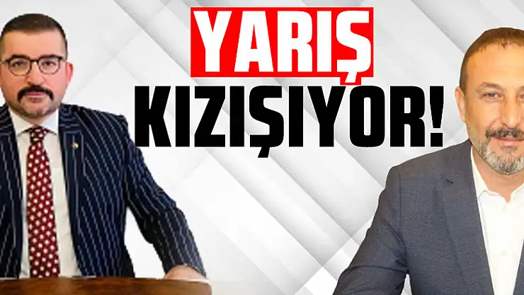YARIŞ KIZIŞIYOR!
