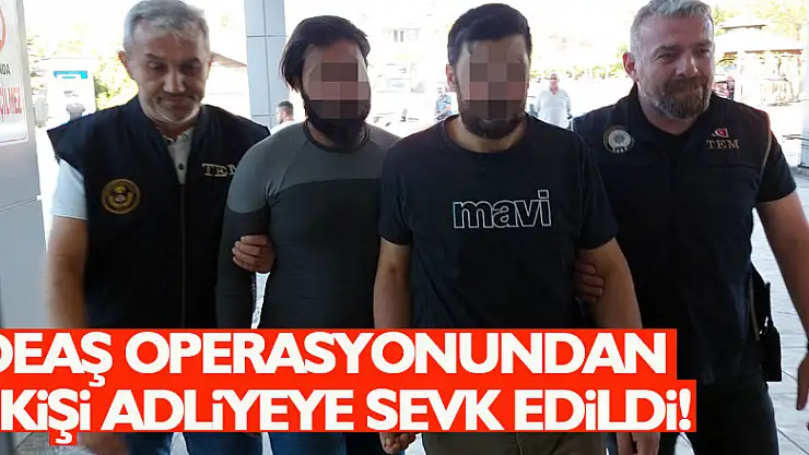 Samsun'da DEAŞ operasyonundan 3 kişi adliyeye sevk edildi