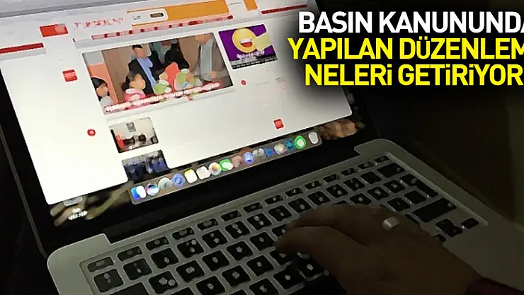 Basın Kanununda yapılan düzenleme neleri getiriyor? İnternet haber editörleri basın kartı alabilecek