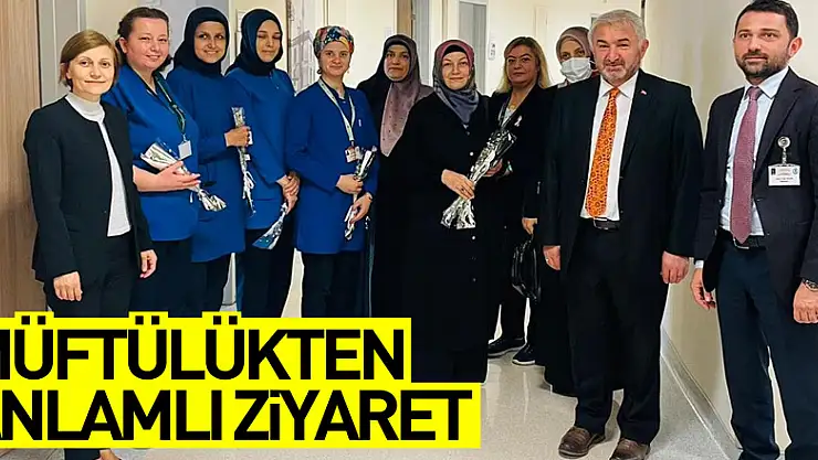 Müftülükten anlamlı ziyaret