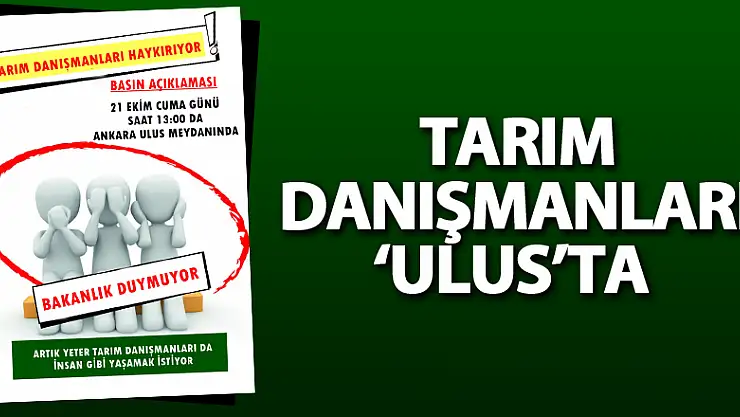 Tarım Danışmanları 'Ulus'ta