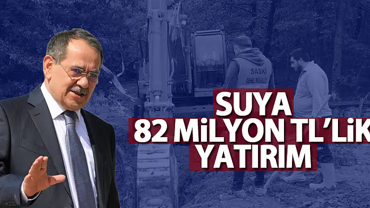 Samsun'da suya 82 milyon TL'lik yatırım