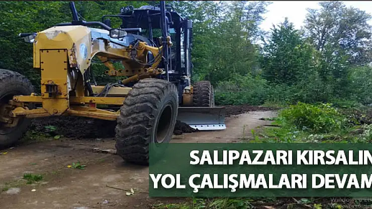 Salıpazarı Kırsalında Yol Çalışmaları Devam Ediyor