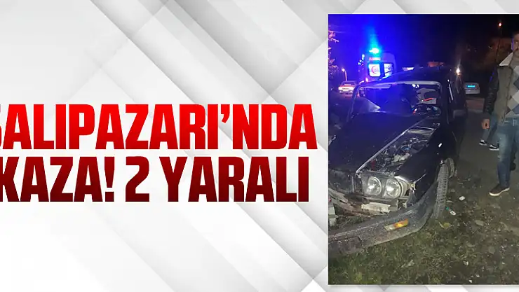 Salıpazarı'nda Kaza! 2 Yaralı