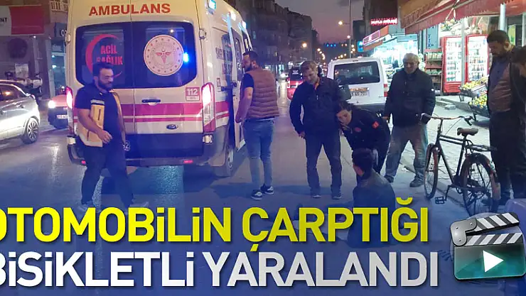 Otomobilin çarptığı bisikletli yaralandı