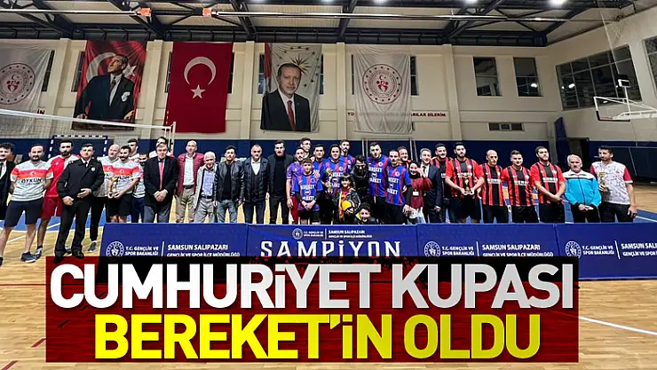 Cumhuriyet Kupası Bereket'in Oldu