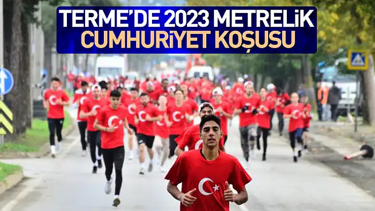 Terme'de 2023 metrelik Cumhuriyet koşusu