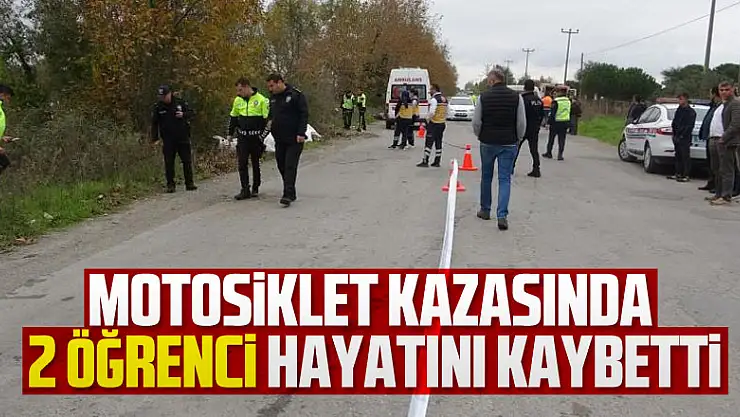Samsun'da motosiklet kazasında 2 öğrenci hayatını kaybetti