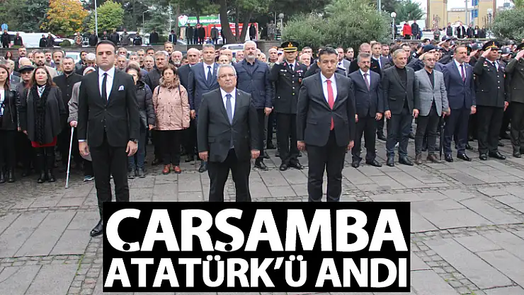 Çarşamba Atatürk'ü Andı
