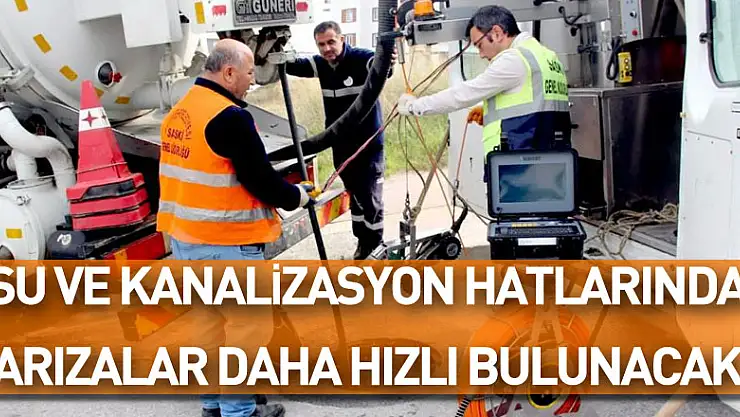Samsun'da su ve kanalizasyon hatlarında arızalar daha hızlı bulunacak