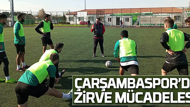 Çarşambaspor'da Zirve Mücadelesi