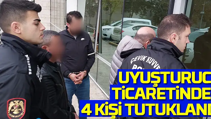 Samsun'da uyuşturucu ticaretinden 4 kişi tutuklandı