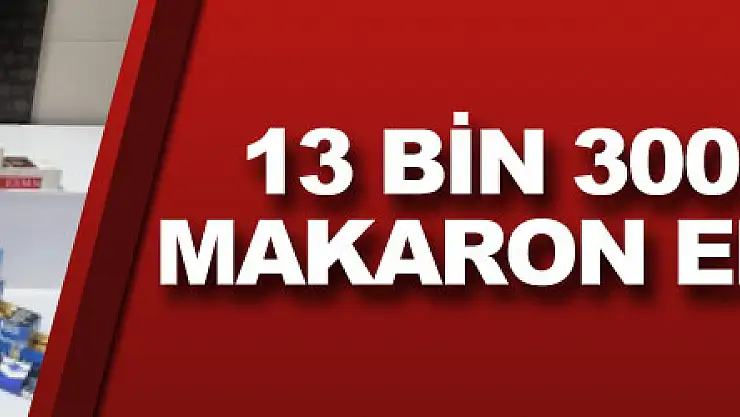 Samsun'da 13 bin 300 dal dolu makaron ele geçirildi