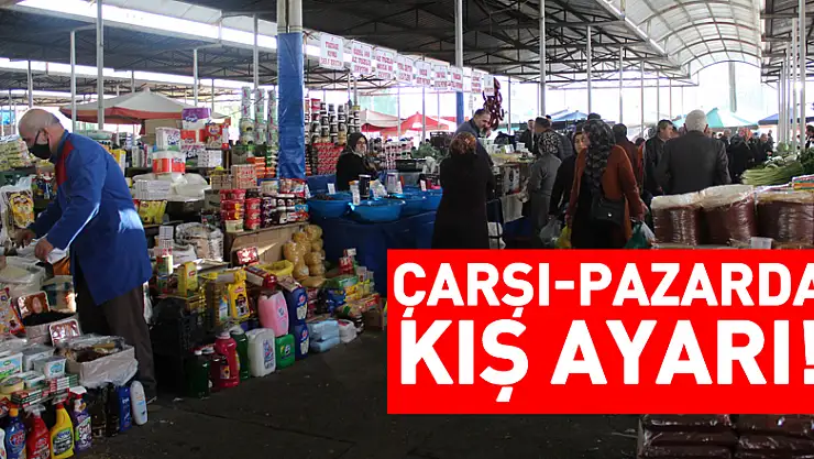 Çarşı-pazarda kış ayarı