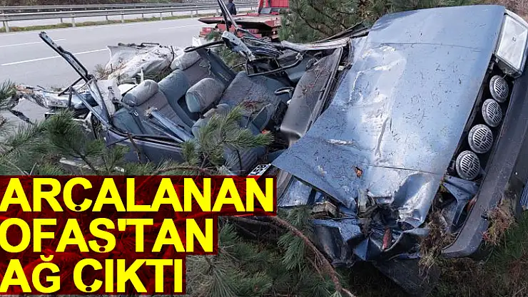 Parçalanan Tofaş'tan sağ çıktı