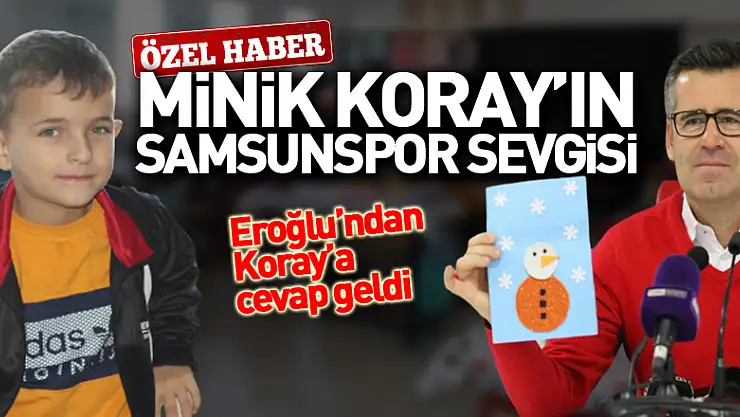 Minik Koray'dan 'Samsunspor' Sevgisi