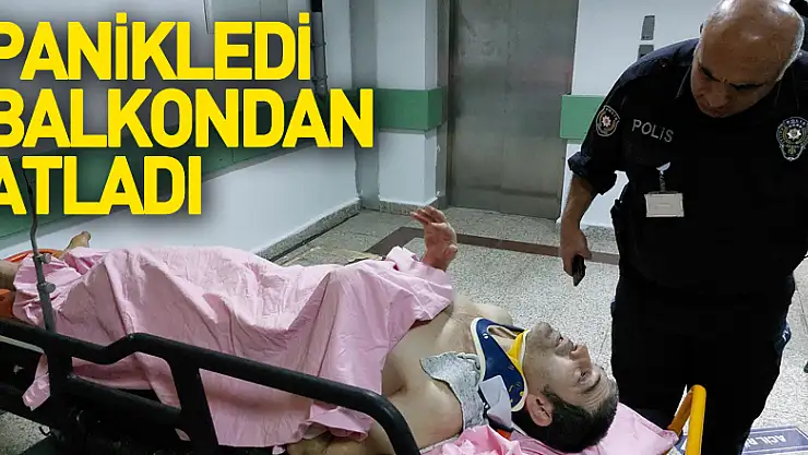 Kapısının zorlandığını hissedip panikleyerek balkondan atladı